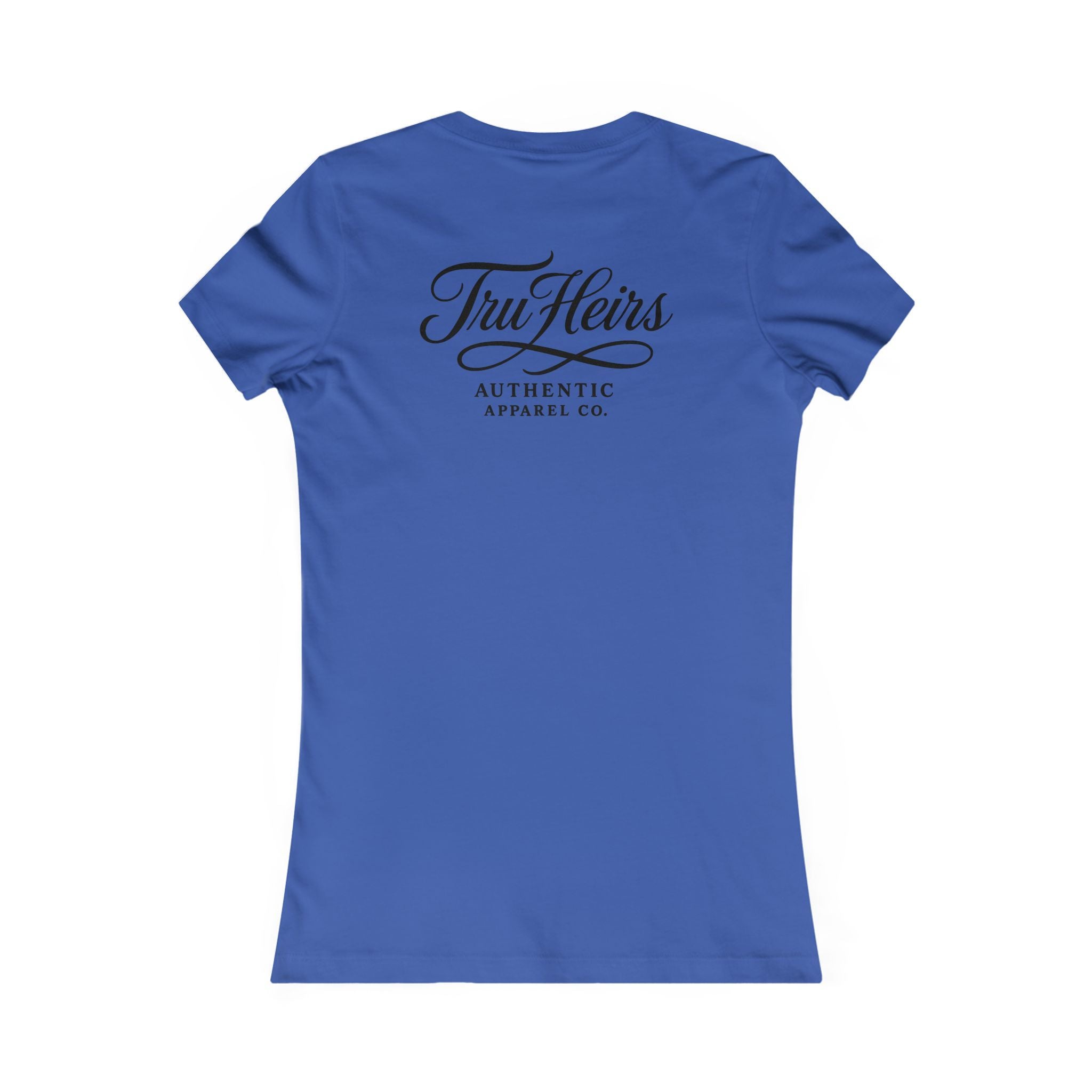 Royalty Women's Slim Fit Tee | Tru Heirs Authentic Apparel Co.