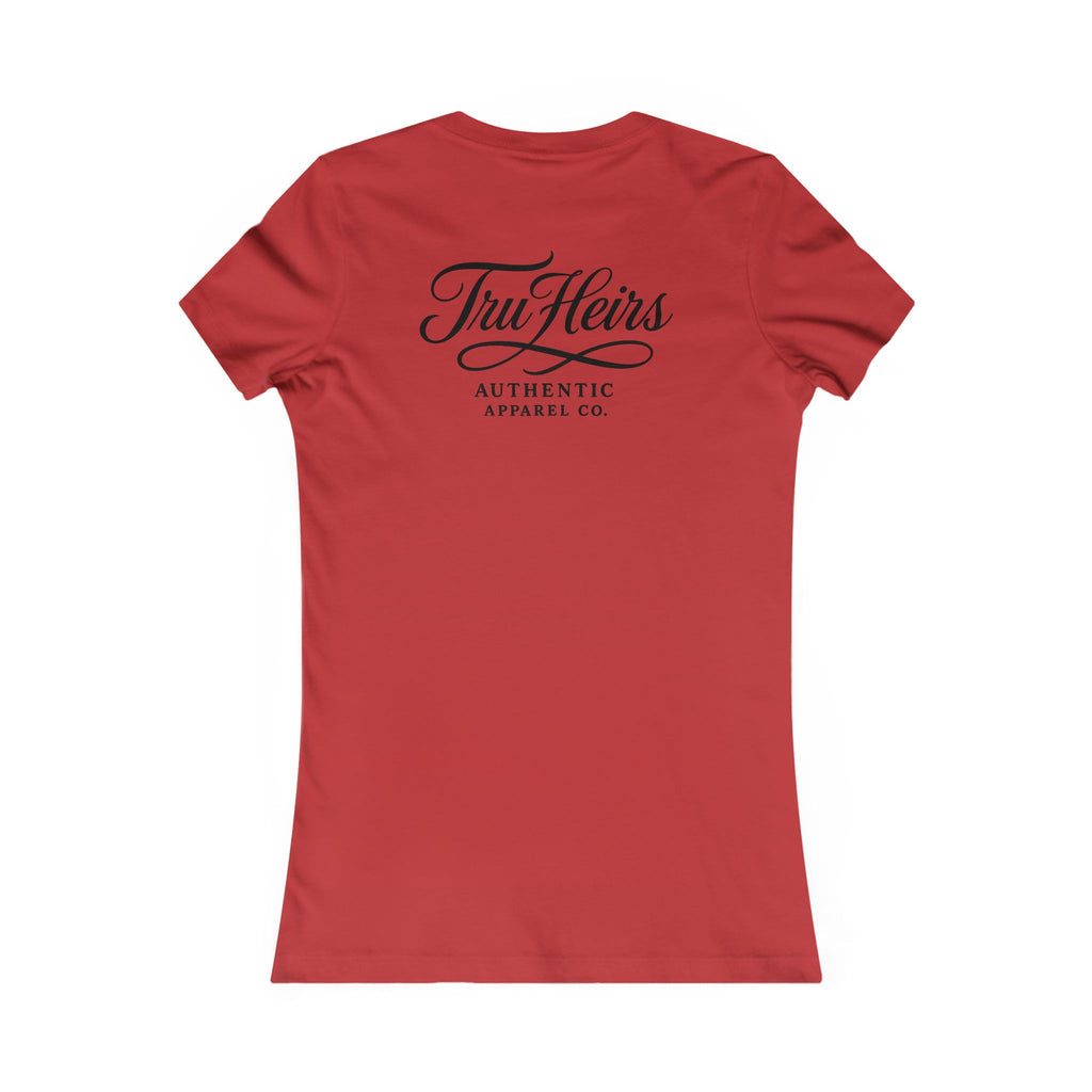 Royalty Women's Slim Fit Tee | Tru Heirs Authentic Apparel Co.